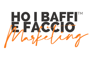 Ho i Baffi e Faccio Marketing